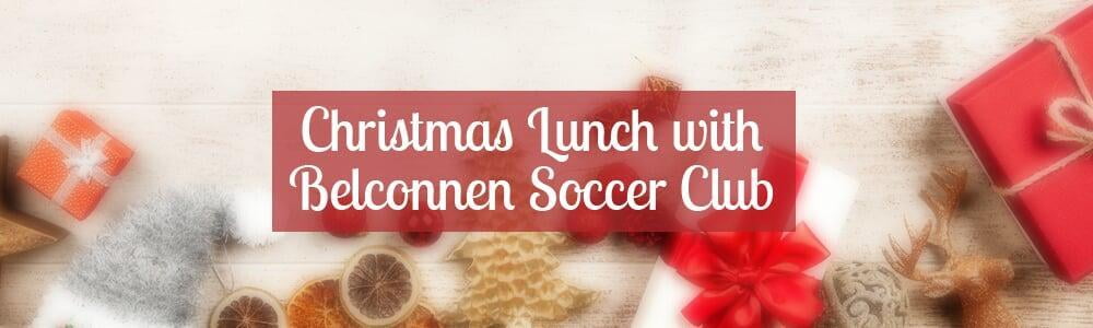 Christmas Lunch with Belconnen Soccer Club