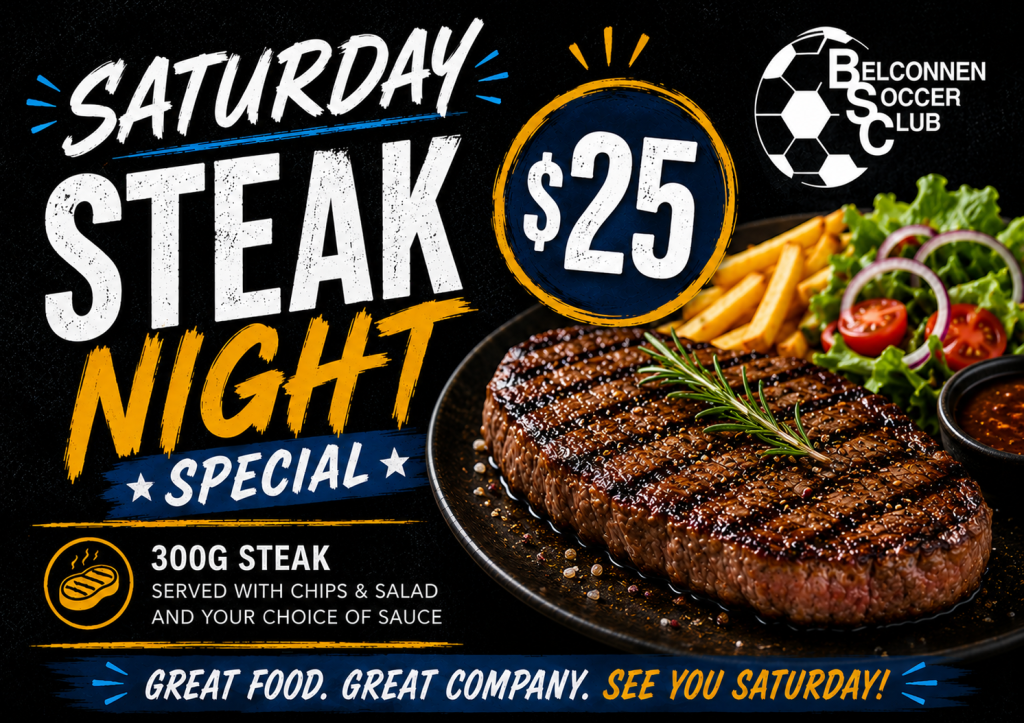 300g Steak Night at Belconnen Soccer Club
